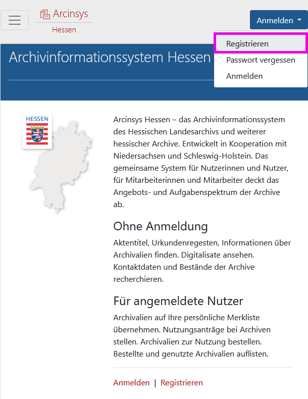 Screenshot der Startseite von Arcinsys. 
								Auf der Startseite gibt es das Menü, den Anmeldebereich und den Hauptbereich mit der h1-Überschrift 'Archivinformationssystem [Bundesland]'. 
								Im Anmeldebereich gibt es folgende Links: Registrieren, Passwort vergessen, Anmelden.