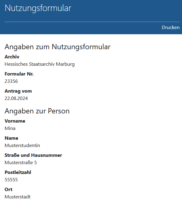 Screenshot der Seite eines Nutzungsformulars. 
								Die Seite hat die h1-Überschrift 'Nutzungsformular'. Die Seite zeigt alle Angaben Nutzungsformulars sowie die erteilten Berechtigungen und Bemerkungen des Archivs. Es gibt den Button 'Drucken'.